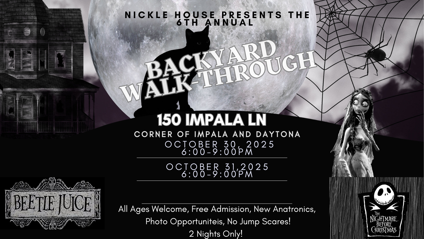 6th Annual Nickle House Halloween Backyard Walk-Through